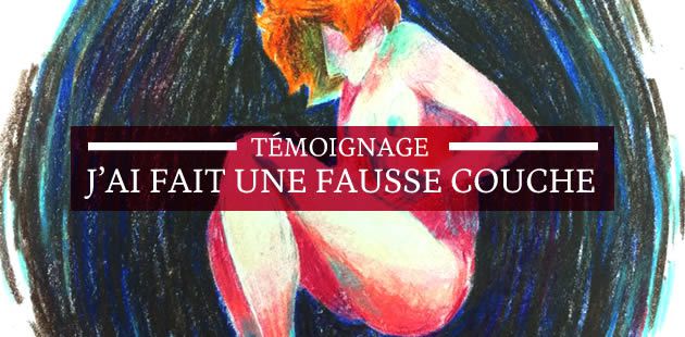grossesse et fausse couche
