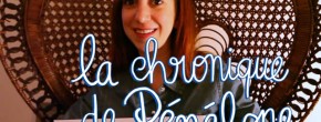 Pénélope chronique Angoulême 3/4 – Un Plan sur la Comète