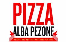 Pizza, le dernier livre de recettes d’Alba Pezzona