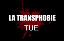 La Journée du souvenir trans : la transphobie tue
