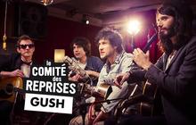 Comité des Reprises S01E03 — GUSH « Dirty Attitude »