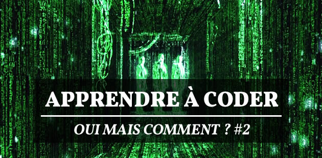 Comment Apprendre A Coder Les Ressources Pour S Initier