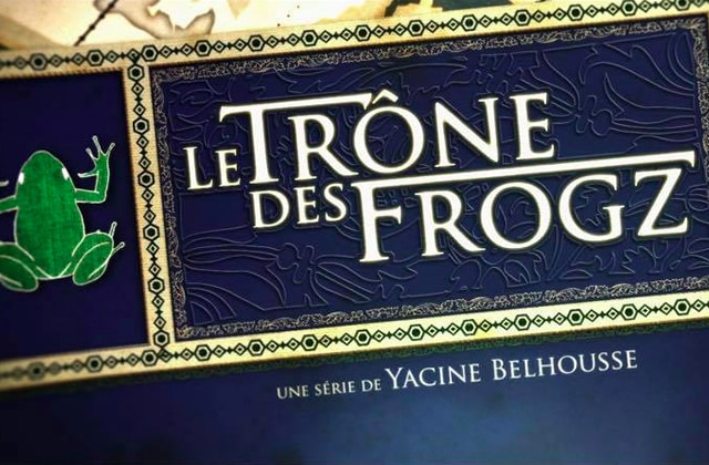 Yacine Belhousse présente « Le Trône des Frogz », une websérie déjantée inspirée de « Game of Thrones »