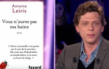 « Vous n’aurez pas ma haine » : Antoine Leiris magnifique chez Laurent Ruquier