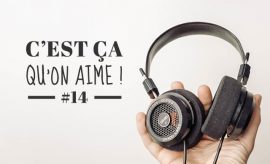 C’est ça qu’on aime #14 avec Léa : Nouvelle Zélande, randonnée et Sophie Calle
