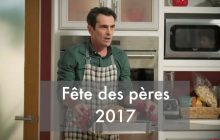 Sélection de nos meilleurs articles pour la fête des pères 2017