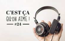 C’est ça qu’on aime #24 avec Typhaine Augusto et Siham Jibril !
