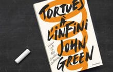 Tortues à l’infini, le nouveau roman de John Green, est sorti !