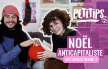 Comment passer un Noël anticapitaliste ? — PETITIPS