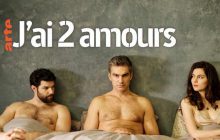 J’ai 2 amours, la série sur le polyamour, c’est ce soir sur ARTE !