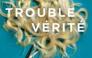Trouble vérité : un thriller haletant sur fond d’amitié empoisonnée