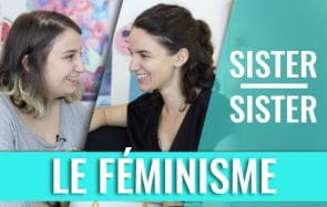 Le féminisme vu par Mymy et sa grande sœur Leïla dans Sister Sister