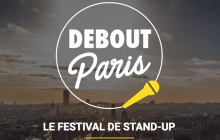 Rejoins-nous au festival de stand-up Debout Paris !