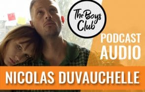 Nicolas Duvauchelle fait son Boys Club de « Bonhomme »