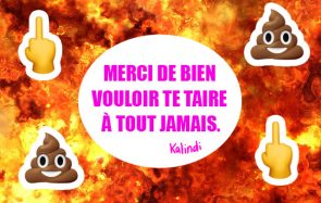 Comment dire à quelqu’un de fermer sa gueule ?