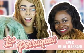 Qu’est-ce que ça fait de porter des perruques ? avec Bilal Hassani