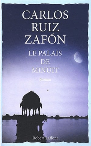 couverture-palais-minuit-zafon Couverture de Le Palais de Minuit