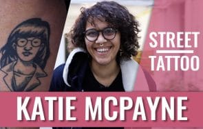 Leslie a.k.a Katie Mcpayne — Street Tattoo