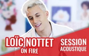 Loic Nottet te donne la force de tout affronter avec « On Fire » !
