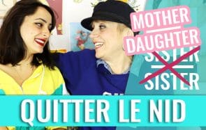 Qu’est-ce que ça fait de quitter le nid ? — Mother Daughter