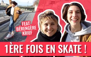Je dépasse ma peur du skate (grâce à Bérengère Krief) !