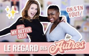 Comment se foutre du regard des autres et vivre sa vie ?