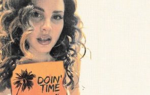 Lana Del Rey sort Doin Time, déjà mon hymne de l’été 2019