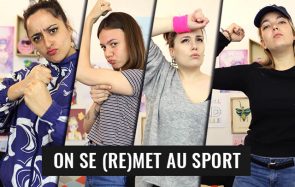 Quatre meufs de la rédac se (re)mettent au sport ! Avec toi ?