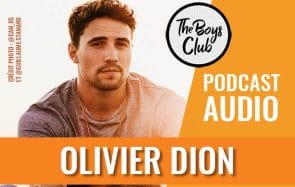 Olivier Dion ouvre enfin son cœur, dans The Boys Club comme en musique