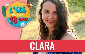 L’été de mes 18 ans : Clara et sa semaine chargée en émotions
