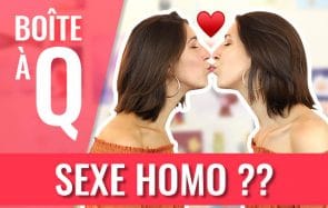 Au fait, comment les gens homosexuels font-ils l’amour ?