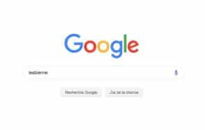 Googler « lesbienne » ne mènera plus à du porno !