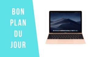 Bon plan du jour : -30% sur le MacBook 12″ !
