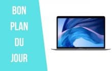 Bon plan du jour : le MacBook Air 13.3 écran ultra plat à moins de 1000€