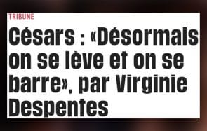 Virginie Despentes met des mots sur la colère post-César 2020