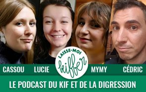 Laisse-moi kiffer #102 — « J’ai un ami mayonnaise végé »