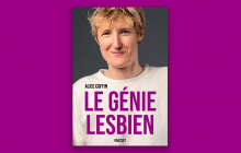 « Le Génie lesbien » prouve que nous avons toutes besoin de la radicalité d’Alice Coffin